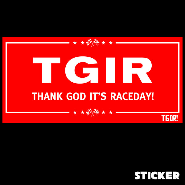 Thank God It's Raceday! Sticker